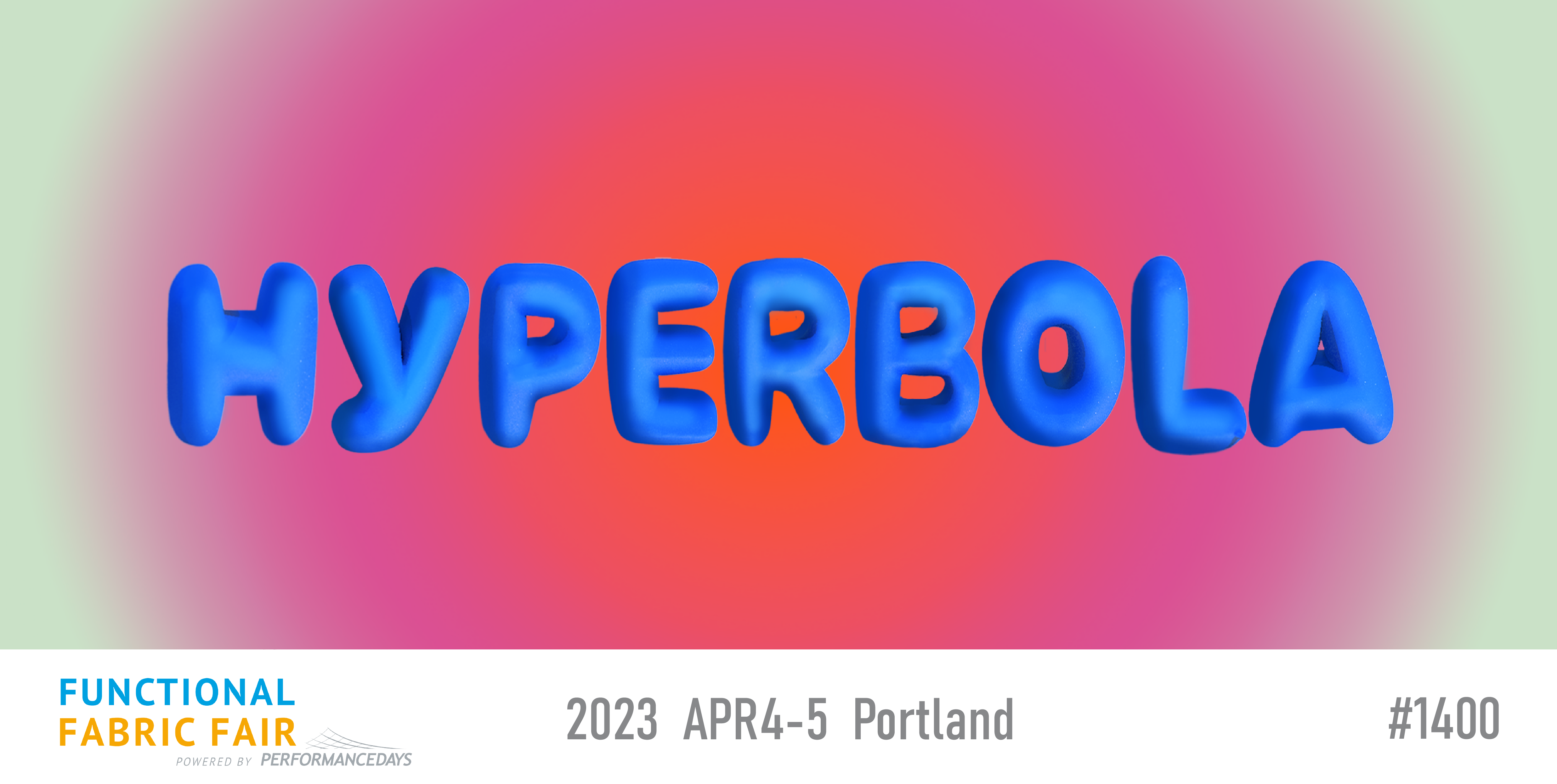 Save the date – Hyperbola Functional Fabric Fair Portland 2023 April 4-5™
