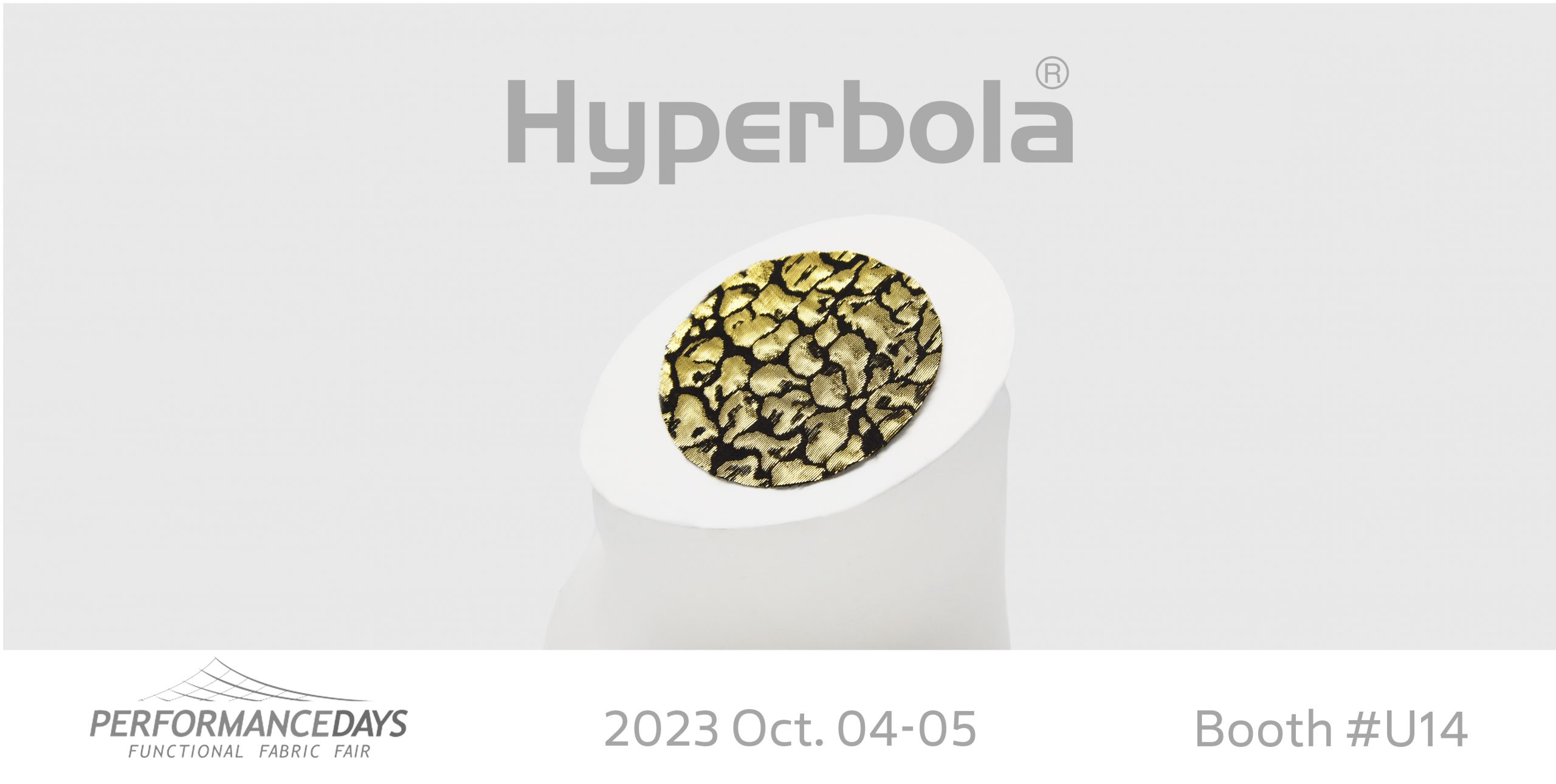 Hyperbola’s Stellar Fabric Selection for Performance Days Munich 2023 Oct 4-5™